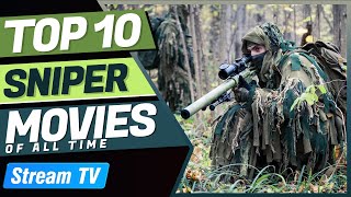 Top 10 Sniper Movies of All Time [upl. by Leod99]