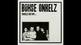 Böhse Onkelz  Onkelz Wie Wir FULL ALBUM [upl. by Eenar327]