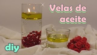 Cómo hacer velas de aceite y agua [upl. by Oilicec]