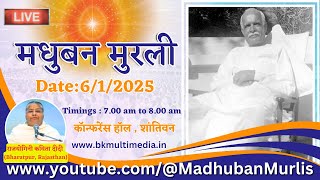 मधुबन मुरली LIVE  612025 Monday 700 am to 800 am IST [upl. by Rooke]