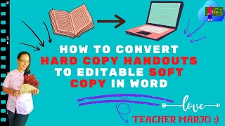 How to convert hard copy handouts to editable soft copy in word [upl. by Yearwood376]