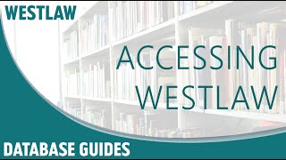 Westlaw  How to Access [upl. by Marilin]