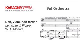 Karaoke Opera Deh vieni non Tardar  Le Nozze di FigaroMozart Orchestra only with printed music [upl. by Ylimme]