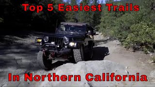 Top 5 Easiest Off Road Trails in Northern California [upl. by Atir]