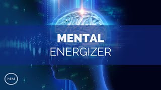 Mental Energizer  Increase Focus  Concentration  Memory  Monaural Beats  Focus Music [upl. by Franckot]