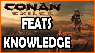 Conan Exiles Feats Knowledge Points Explained [upl. by Uchish]