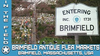 The Largest Outdoor Flea Market in the Northeastern United States Brimfield Antique Flea Markets [upl. by Eadith]