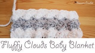 Easiest Crochet Baby Blanket  Fluffy Clouds [upl. by Aihsenyt]