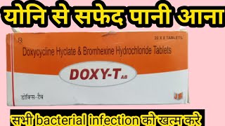 Doxy T 100 mg tablet review ll Doxycycline Hydrochloride [upl. by Yrrej]