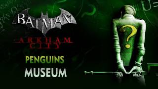 Batman Arkham City  Penguins  Museum [upl. by Reiss]