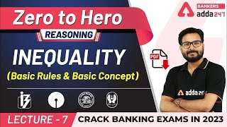 Inequality Basic Rules amp Concepts  Reasoning  Adda247 Banking Classes  Lec 7 [upl. by Merritt147]