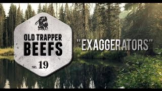 Old Trapper Commercial Exaggerators [upl. by Hillel]