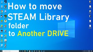 How to move Steam Library Folder to an another Drive Tutorial NEW 2020 [upl. by Brock408]