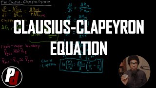 ClausiusClapeyron Equation  Physical Chemistry I  058 [upl. by Esemaj]