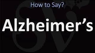 How to Pronounce Alzheimer’s CORRECTLY [upl. by Enirac]