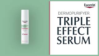 Eucerin DermoPurifyer Triple Effect Serum [upl. by Nosnhoj]