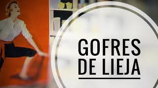 Gofres de Lieja [upl. by Damle953]