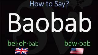 How to Pronounce Baobab CORRECTLY [upl. by Edythe]