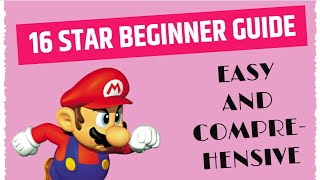 NEW FULL SM64 16 Star Beginner Speedrun Guide [upl. by Rolecnahc550]