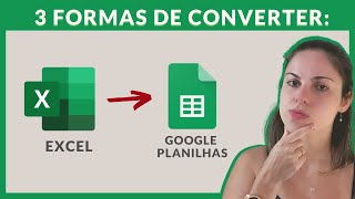 3 formas de converter suas Planilhas do Excel em Google Planilhas  Dicas Google Sheets [upl. by Mauricio]