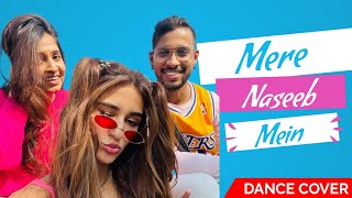 Disha Patani  Mere Naseeb Mein Dance Cover [upl. by Rooke]