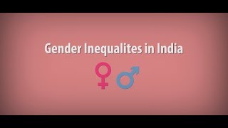 Gender Inequality in India [upl. by Stover]