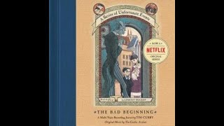 A Series of Unfortunate Events The Bad Beginning Audiobook [upl. by Latterll791]