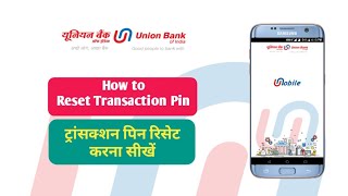 How To Reset Transaction Pin In UMobile  UMobile  Union Bank of India [upl. by Chevy446]