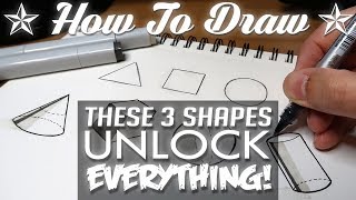 HOW TO DRAW  Basic Shapes UNLOCK EVERYTHING [upl. by Nevah]