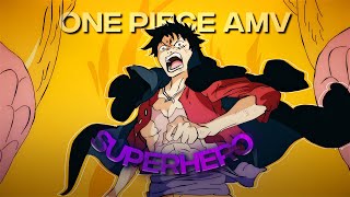 4K One Piece「AMVEdit」Superhero [upl. by Dom315]