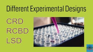 Experimental Designs  CRD  RCBD  LSD [upl. by Ittap]