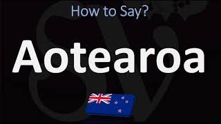 How to Pronounce Aotearoa NEW ZEALAND MAORI [upl. by Zoubek]