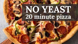 20 Minute NO YEAST Pizza [upl. by Nuawd]