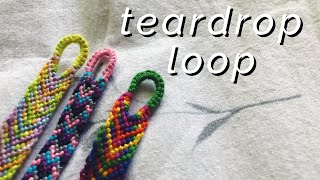 HOW TO start your bracelets with a TEARDROP loop [upl. by Ona]