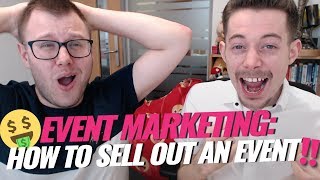 Event Marketing Ideas Sell Out Your Event in 5 Days 😎 [upl. by Aivlis]