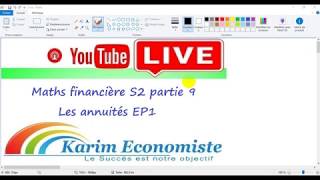 Maths financière S2 partie 9 les annuités EP1 [upl. by Rfinnej]