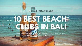 10 Best Beach Clubs in Bali [upl. by Aratnahs]