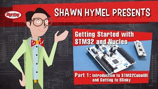 Getting Started with STM32 and Nucleo Part 1 Introduction to STM32CubeIDE and Blinky – DigiKey [upl. by Traver136]