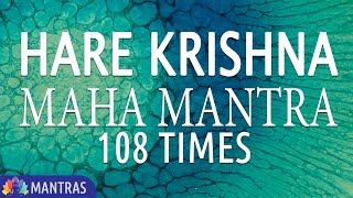 Hare Krishna  Maha Mantra  108 Times [upl. by Reena]