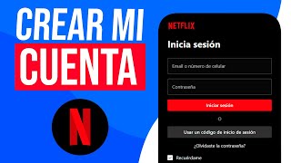 Cómo CREAR una CUENTA de Netflix en MI CELULAR 2024 [upl. by Enial991]