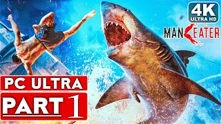 MANEATER Gameplay Walkthrough Part 1 4K 60FPS PC ULTRA  No Commentary [upl. by Noni]