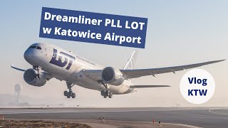 Dreamliner PLL LOT w Katowice Airport  VlogKTW 26 [upl. by Reseta497]