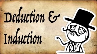 What are Deduction amp Induction  Gentleman Thinker [upl. by Nawor547]