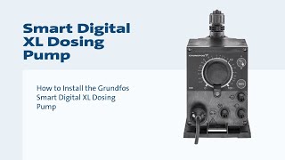 How to Install the Grundfos Smart Digital XL Dosing Pump [upl. by Sheedy]