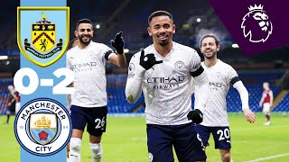 HIGHLIGHTS  BURNLEY 02 CITY  JESUS amp STERLING [upl. by Onder]