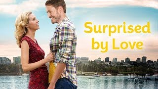 Surprised by Love  Hallmark Channel [upl. by Nwahsud]