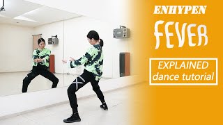 ENHYPEN 엔하이픈 FEVER Dance Tutorial  Mirrored  EXPLAINED [upl. by Tully523]