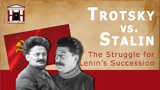 Trotsky vs Stalin  The Struggle for Lenins Succession 19241929 [upl. by Natsrik939]