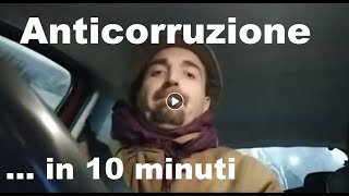 Anticorruzione  in 10 minuti 22012020 [upl. by Osithe]