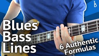 Blues Bass Lines 6 Authentic Formulas That Work Every Time [upl. by Firooc]